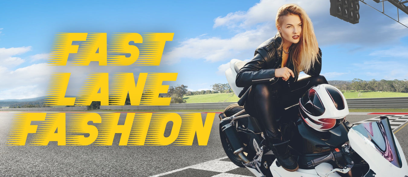 Fast Lane Fashion